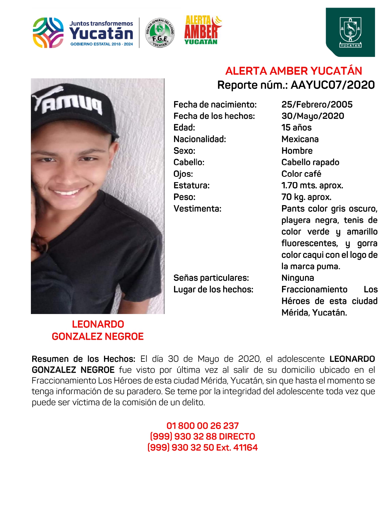 ACTIVACIÓN ALERTA AMBER ESTATAL DE LEONARDO GONZALEZ NEGROE DE 15 AÑOS (YUCATÁN)